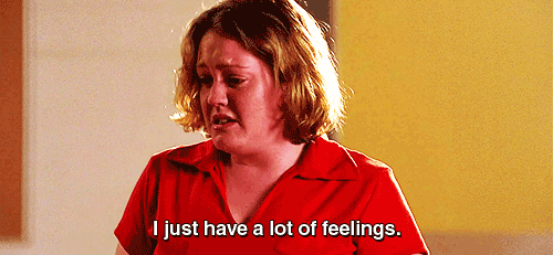 I just have a lot of feelings, from Mean Girls